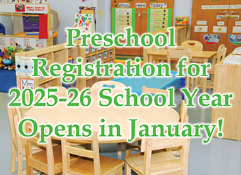  Preschool Registration for 2025-26 School Year Opens in January Teaser